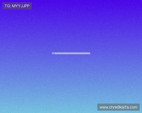 K8电子平台热门游戏推荐与攻略，满足不同玩家的娱乐需求与获胜技巧